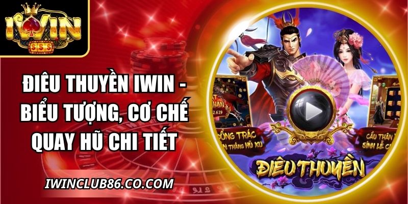 Điêu Thuyền IWIN