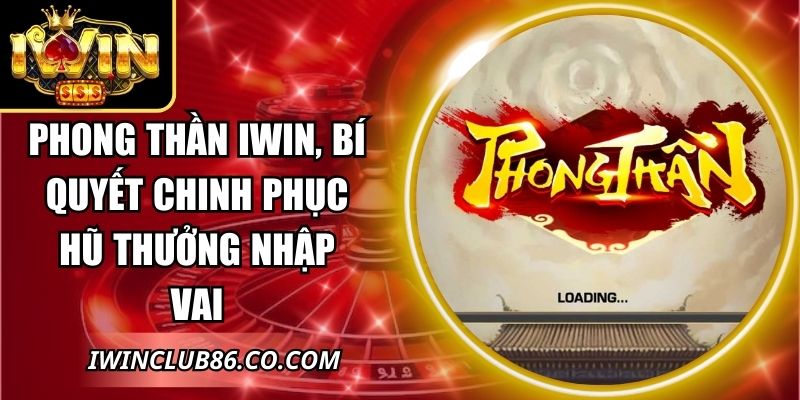 Phong Thần IWIN