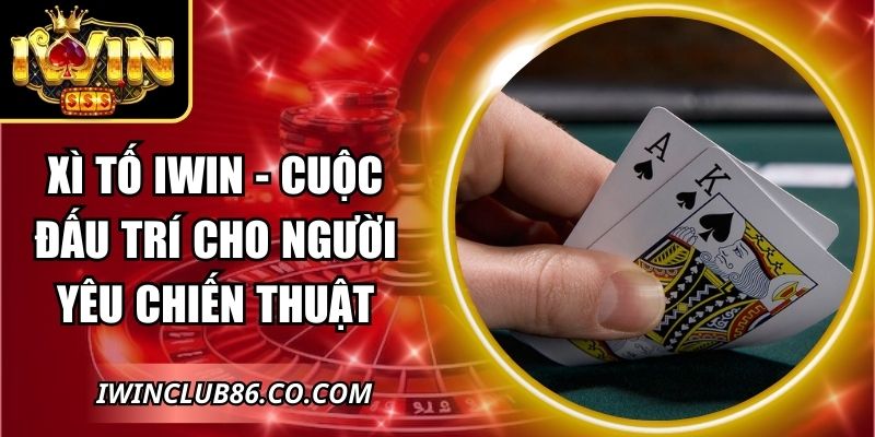 Xì Tố IWIN